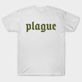 plauge T-Shirt